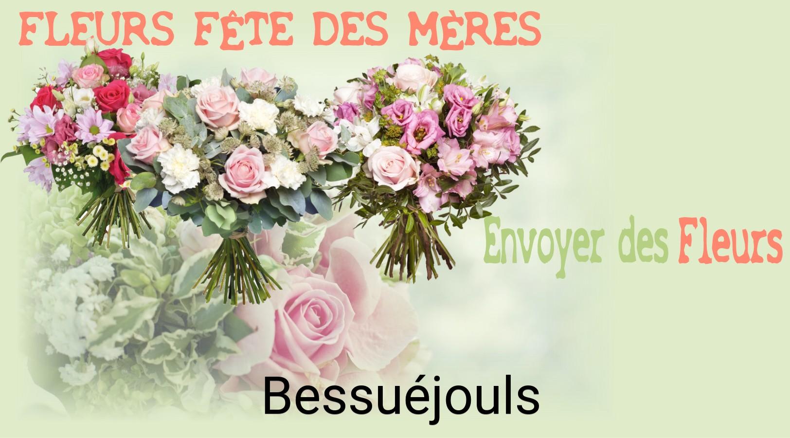 Bouquet de Fête des Mères livré à Bessuéjouls